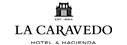 Hotel & Hacienda La caravedo