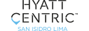 HYATT CENTRIC LIMA - San Isidro